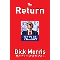 The Return: Trump's Big 2024 Comeback The Return: Trump's Big 2024 Comeback Hardcover Audible Audiobook Kindle