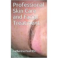 Professional Skin Care and Facial Treatment