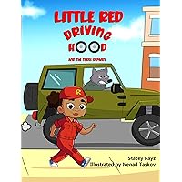 Little Red Driving Hood and the Three Repairs