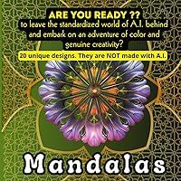 Little book -2- Mandalas: 20 unique designs. They are NOT made with A.I.
