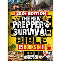 The New Prepper’s Survival Bible: [15 in 1] Protect Your Family in Any Disaster Scenario: Life-Saving Strategies, Home Defense, Food Preservation, Water Filtration, Off-Grid Living and More The New Prepper’s Survival Bible: [15 in 1] Protect Your Family in Any Disaster Scenario: Life-Saving Strategies, Home Defense, Food Preservation, Water Filtration, Off-Grid Living and More Hardcover Kindle Paperback