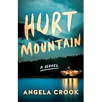 Hurt Mountain: A Novel Hurt Mountain: A Novel Kindle Audible Audiobook Paperback