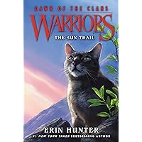Warriors: Dawn of the Clans #1: The Sun Trail Warriors: Dawn of the Clans #1: The Sun Trail Kindle Audible Audiobook Paperback Hardcover Audio CD