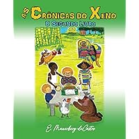 As Crônicas do Xeno - O Segundo Livro (Portuguese Edition) As Crônicas do Xeno - O Segundo Livro (Portuguese Edition) Kindle Paperback