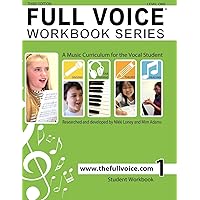 FULL VOICE WORKBOOK - Level One FULL VOICE WORKBOOK - Level One Paperback