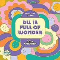 Elizabeth Olwen 2024 Wall Calendar: All Is Full of Wonder | 12