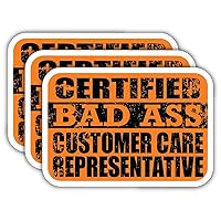 (x3) Certified Bad Ass Customer Care Representative Stickers | Cool Funny Occupation Job Career Gift Idea | 3M Sticker Vinyl Decal for Laptops, Hard Hats, Windows, Cars