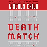 Death Match: A Novel Death Match: A Novel Audible Audiobook Kindle Paperback Hardcover Mass Market Paperback Audio CD