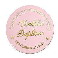 Girl Baptism Favor Stickers Labels Personalized, Custom Round Circle Pink & Gold foil decals for Baby Dedication, Baptism decorations for Party Favors, Candles, Welcome bags, gifts, cards