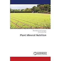 Plant Mineral Nutrition Plant Mineral Nutrition Paperback