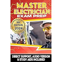 MASTER ELECTRICIAN EXAM PREP: Trainers' Secrets to Pass the Exam Effortlessly - Even with a Rusty Memory, with 420+ Questions & Answers | DIRECT SUPPORT | STUDY AIDS | AUDIO VERSION |