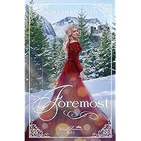 Foremost (The Lost Princesses) Foremost (The Lost Princesses) Paperback Kindle