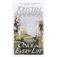 Once in Every Life: A Novel Once in Every Life: A Novel Mass Market Paperback Paperback Hardcover