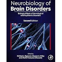 Neurobiology of Brain Disorders: Biological Basis of Neurological and Psychiatric Disorders Neurobiology of Brain Disorders: Biological Basis of Neurological and Psychiatric Disorders Kindle Hardcover