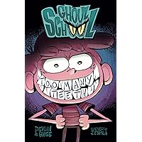 Too Many Teeth (Ghoul School: a scary chapter book series for kids ages 8-12)