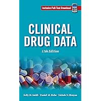 Clinical Drug Data, 11th Edition Clinical Drug Data, 11th Edition Paperback