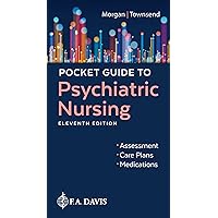 Pocket Guide to Psychiatric Nursing, 11th Edition Pocket Guide to Psychiatric Nursing, 11th Edition Paperback Kindle