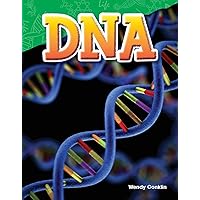 Teacher Created Materials - Science Readers: Content and Literacy: DNA - Grade 5 - Guided Reading Level T Teacher Created Materials - Science Readers: Content and Literacy: DNA - Grade 5 - Guided Reading Level T Paperback Kindle