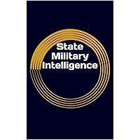 State Military Intelligence State Military Intelligence Kindle Hardcover Paperback