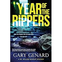 Year of the Rippers (A Dr. William Scarlet Mystery)
