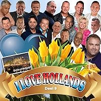 I Love Hollands 9 I Love Hollands 9 Audio CD MP3 Music