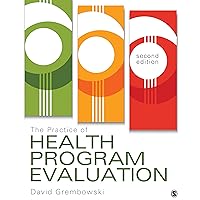 The Practice of Health Program Evaluation The Practice of Health Program Evaluation Paperback eTextbook