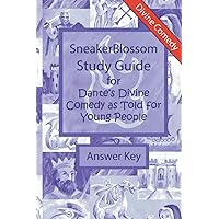 Study Guide for Dante's Divine Comedy as Told for Young People - Answer Key (SneakerBlossom Medieval History)