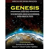 Genesis and the Synchronized, Biblically Endorsed, Extra-Biblical Texts Genesis and the Synchronized, Biblically Endorsed, Extra-Biblical Texts Paperback Kindle