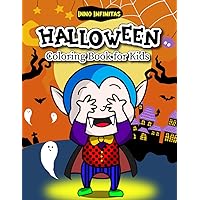 Halloween Coloring Book for Kids: 50+ Adorable and Easy-to-Color Designs Featuring Funny Pumpkins, Ghosts, Monsters and More for Kids