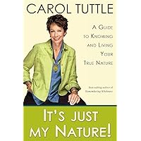 It's Just My Nature It's Just My Nature Paperback Audible Audiobook Kindle
