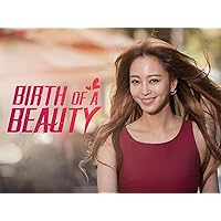 Birth of a Beauty - Season 1