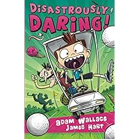 Disastrously Daring! (The Jackson Payne Adventures) Disastrously Daring! (The Jackson Payne Adventures) Paperback Kindle