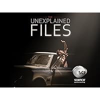 The Unexplained Files Season 1