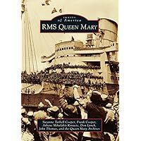 RMS Queen Mary (Images of America) RMS Queen Mary (Images of America) Paperback Hardcover Card Book