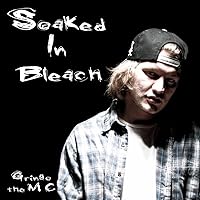 Soaked in Bleach [Explicit] Soaked in Bleach [Explicit] MP3 Music Audio CD