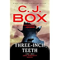 Three-Inch Teeth (A Joe Pickett Novel Book 24) Three-Inch Teeth (A Joe Pickett Novel Book 24) Kindle Audible Audiobook Hardcover Paperback Audio CD