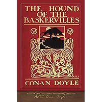 The Hound of the Baskervilles: 100th Anniversary Collection The Hound of the Baskervilles: 100th Anniversary Collection Paperback Kindle Hardcover