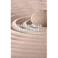Inteligencia espiritual (Psicología del despertar nº 1) (Spanish Edition) Inteligencia espiritual (Psicología del despertar nº 1) (Spanish Edition) Kindle