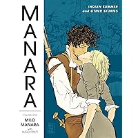 Manara Library Volume 1: Indian Summer and Other Stories Manara Library Volume 1: Indian Summer and Other Stories Paperback Hardcover