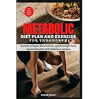 METABOLIC RESET DIET PLAN AND EXERCISE FOR ENDOMORPH: Secrets to boost Metabolism, quick weight loss, optimal health with delicious recipes (METABOLIC MASTERY: Unraveling the confusion) METABOLIC RESET DIET PLAN AND EXERCISE FOR ENDOMORPH: Secrets to boost Metabolism, quick weight loss, optimal health with delicious recipes (METABOLIC MASTERY: Unraveling the confusion) Paperback Kindle Hardcover