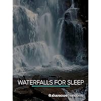 Waterfalls for Sleep 8 Hours