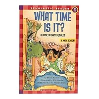 What Time Is It? A Book Of Math Riddles (level 2) (Hello Reader, Math) What Time Is It? A Book Of Math Riddles (level 2) (Hello Reader, Math) Paperback Library Binding