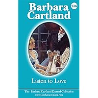 136. Listen To Love (The Eternal Collection) 136. Listen To Love (The Eternal Collection) Kindle Paperback
