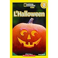 National Geographic Kids: l'Halloween (Niveau 2) (French Edition) National Geographic Kids: l'Halloween (Niveau 2) (French Edition) Paperback