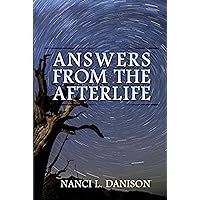 Answers from the Afterlife Answers from the Afterlife Paperback