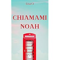 CHIAMAMI NOAH (Italian Edition) CHIAMAMI NOAH (Italian Edition) Kindle Paperback
