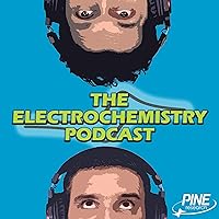 The Electrochemistry Podcast