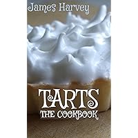 Great British Tarts: Classic Sweet Pastry Tart Recipes Great British Tarts: Classic Sweet Pastry Tart Recipes Kindle