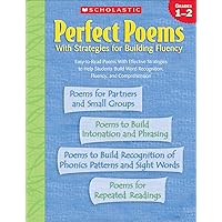 Perfect Poems: With Strategies for Building Fluency (Grades 1-2) Perfect Poems: With Strategies for Building Fluency (Grades 1-2) Paperback