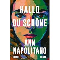 Hallo, du Schöne Hallo, du Schöne Audible Audiobook Hardcover